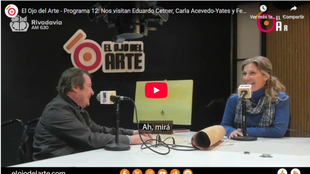 El Ojo del Arte en Radio Rivadavia - Temporada 2025 - Programa 12
