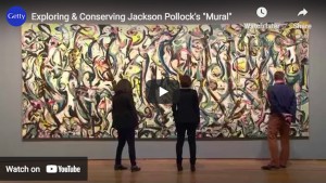 Exploración y conservación - &quot;Mural&quot; de Jackson Pollock