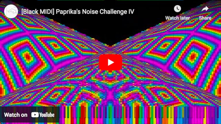 Paprika&#039;s Noise Challenge IV