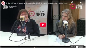 El Ojo del Arte en Radio Rivadavia - Temporada 2025 - Programa 10