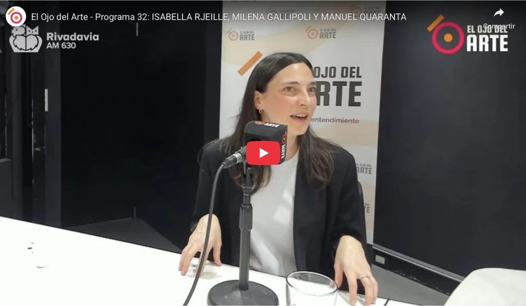 El Ojo del Arte en Radio Rivadavia - Temporada 2025 - Programa 32
