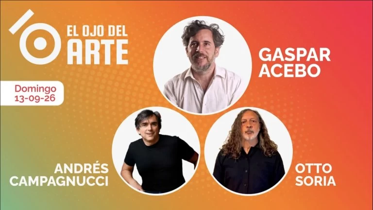 El Ojo del Arte en Radio Rivadavia - Temporada 2026 - Programa 36
