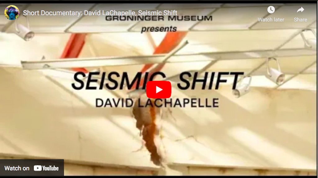 David LaChapelle - Seismic Shift (2012)