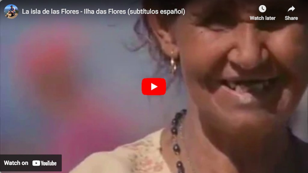 La isla de las Flores, de Jorge Furtado