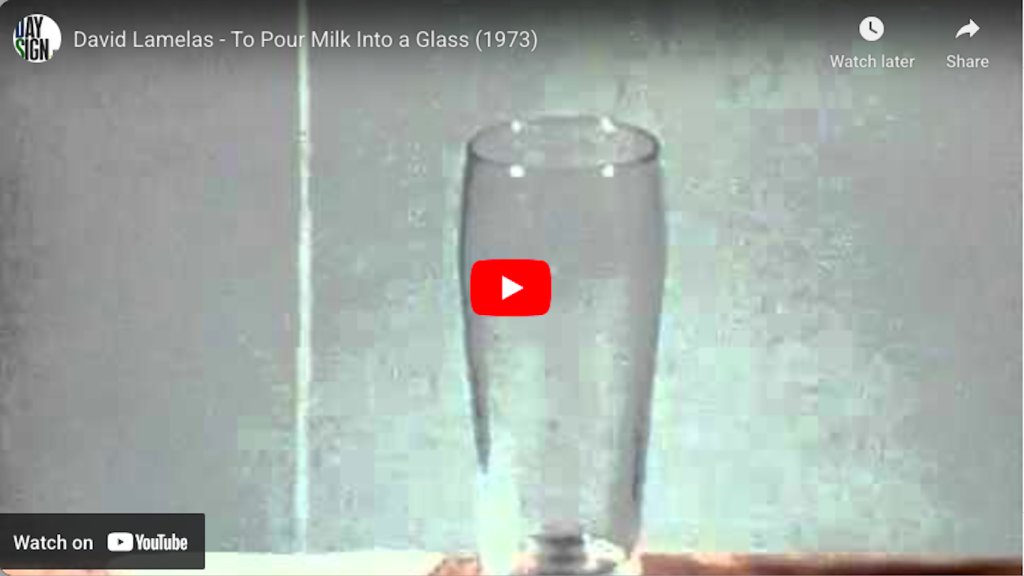 David Lamelas - To pour milk into a glass (1973)