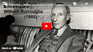 Entrevista a William Burroughs