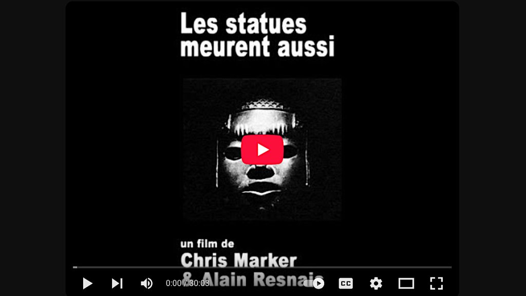 Las estatuas también mueren (1953)