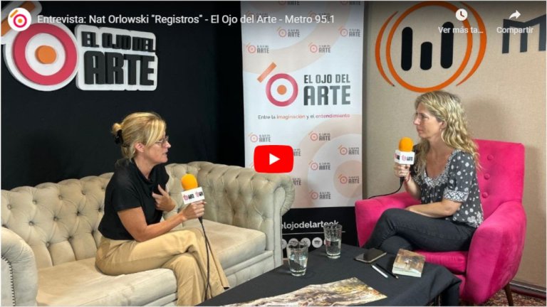 Entrevista 02/02/25: Nat Orlowski &quot;Registros&quot;